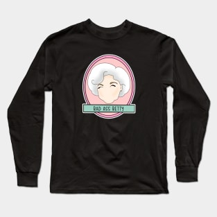 Bad Ass Betty Long Sleeve T-Shirt